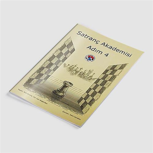 Satranç Akademisi Çalışma Kitabı - Adım 4